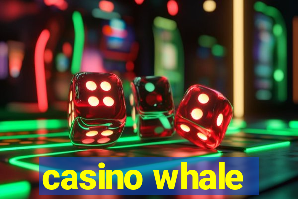 casino whale